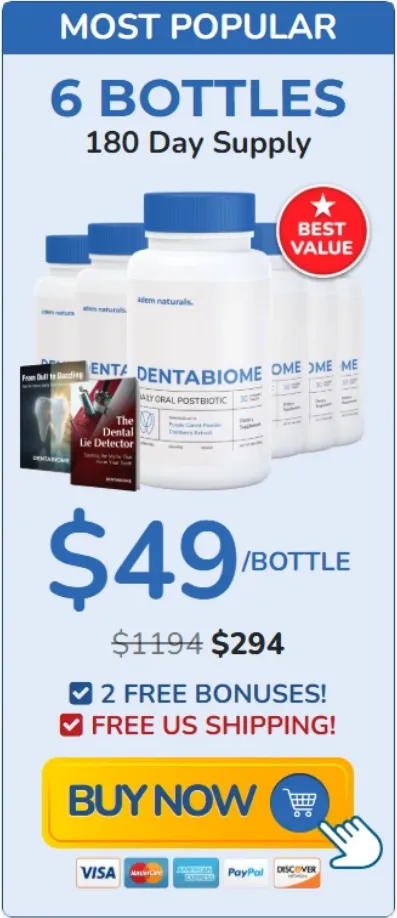 Most Popular Best Value bundle package of 6 bottles of Adem Naturals DentaBiome daily oral postbiotic for a 180-day supply, priced at $49 per bottle with 2 free bonus books, free US shipping, and a yellow Buy Now button.